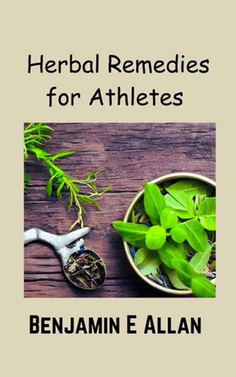 Herbal remedies for athletes