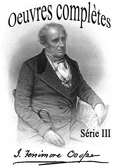 Oeuvres complètes de James Fenimore Cooper - Série III