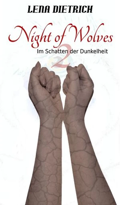 Night of Wolves 2: Im Schatten der Dunkelheit