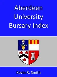 Aberdeen University Bursary Index: 1860-1894