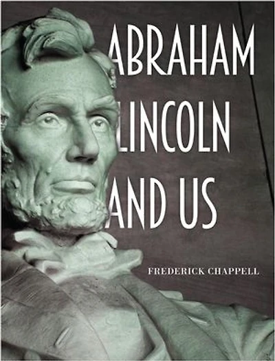 Abraham Lincoln and Us