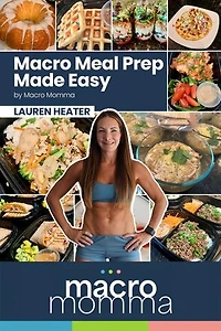 Macro Meal Prep Made Easy