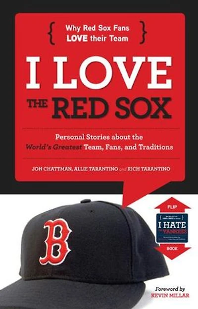 I Love the Red Sox/I Hate Yankees