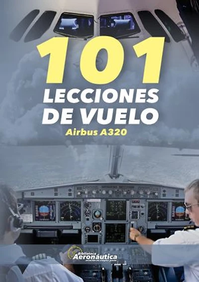 101 Lecciones de vuelo: Airbus A320