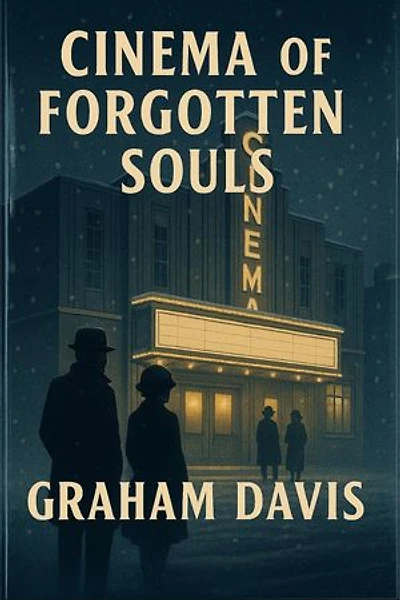 Cinema of Forgotten Souls