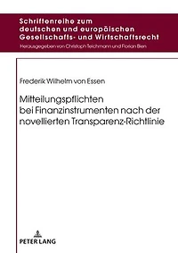 Mitteilungspflichten bei Finanzinstrumenten nach der novellierten Transparenz-Richtlinie