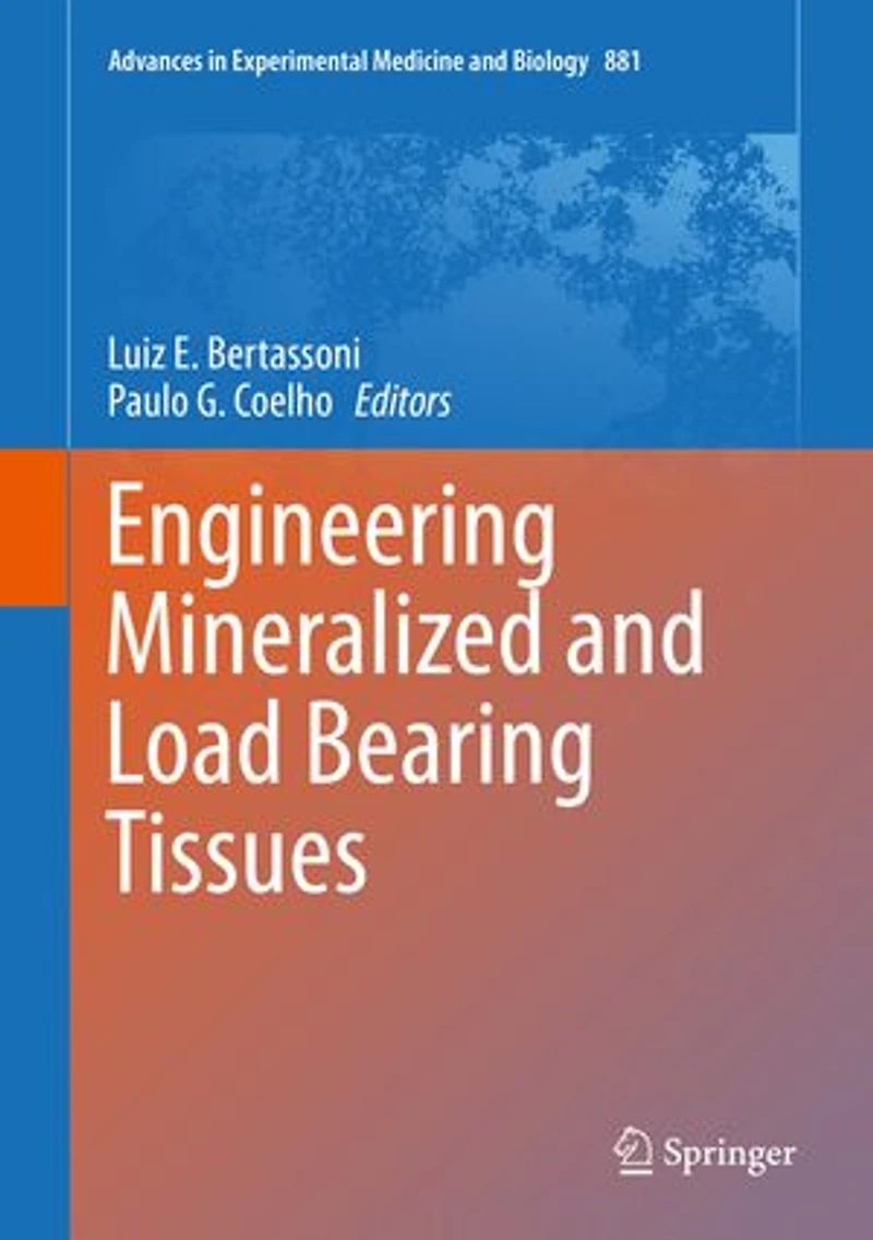 Engineering Mineralized and Load Bearing Tissues