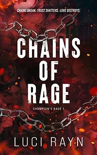 Chains Of Rage