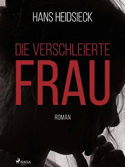 Die verschleierte Frau