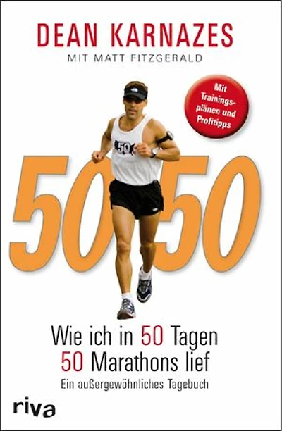 50/50: Wie ich in 50 Tagen 50 Marathons lief