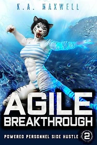 Agile Breakthrough: Powered Personnel Side Hustle, #2