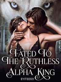 Alpha's Indestructible Alliance: An Alpha Mate Dark Romance (Fated To The Ruthless Alpha King Book 2)