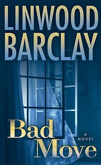 Bad Move: A Novel