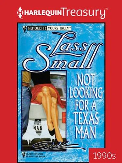 NOT LOOKING FOR A TEXAS MAN