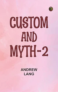 Custom and Myth - 2