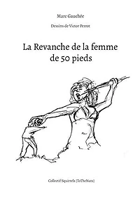 La Revanche de la femme de 50 pieds
