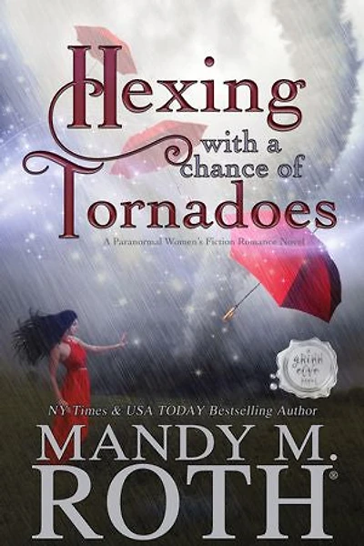 Hexing with a Chance of Tornadoes