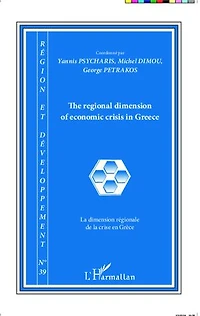 The regional dimension of economic crisis in Greece: La dimension régionale de la crise en Grèce