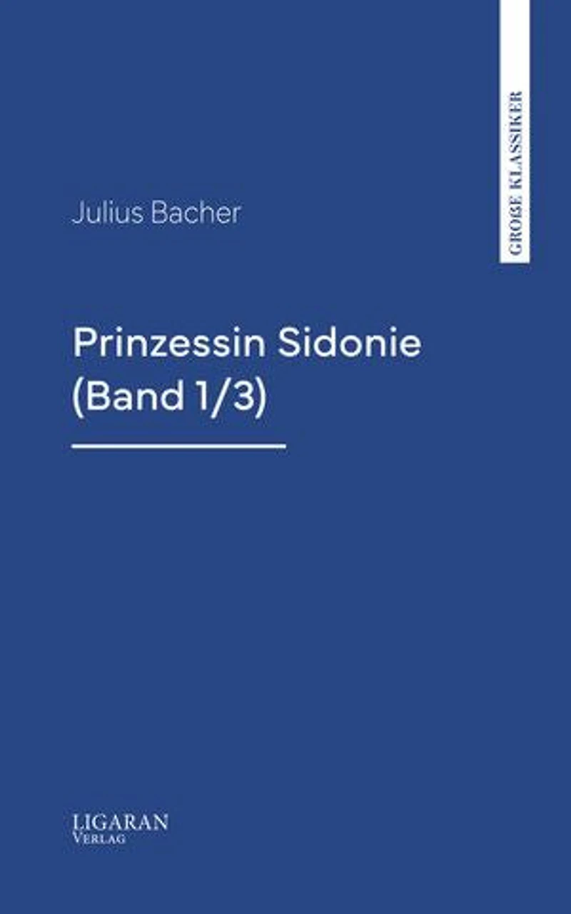 Prinzessin Sidonie (Band 1/3)