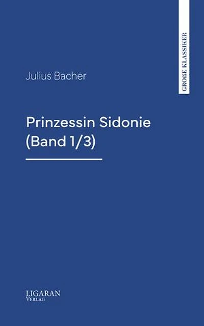 Prinzessin Sidonie (Band 1/3)