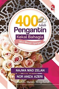 400 Adab Pengantin Kekal Bahagia, Misi Masuk Syurga
