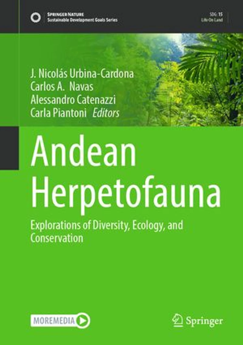 Andean Herpetofauna: Explorations of Diversity, Ecology, and Conservation