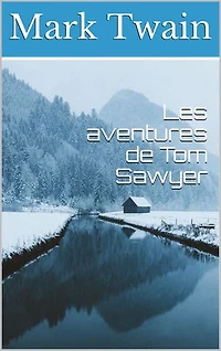 Les aventures de Tom Sawyer