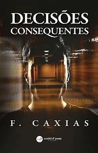 Decisões Consequentes
