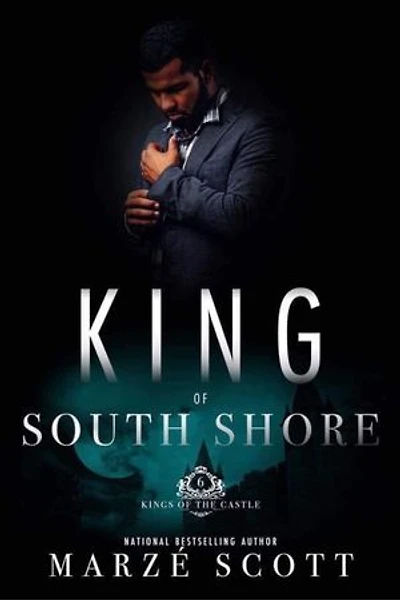 King of South Shore: Book 6 of 9
