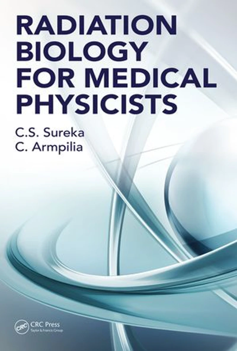 Radiation Biology For Medical Physicists