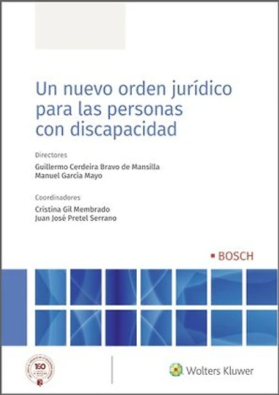 Un nuevo orden jurídico para las personas con discapacidad