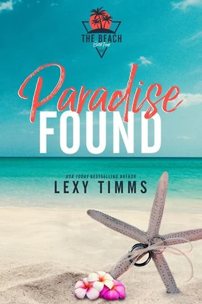 Paradise Found: The Beach Series, #4