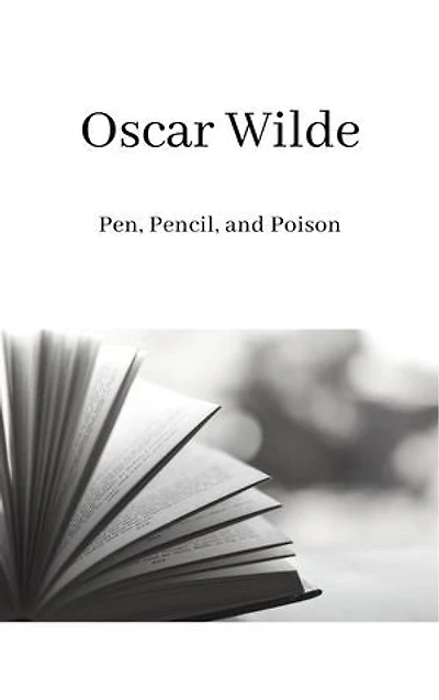 Pen, Pencil, and Poison