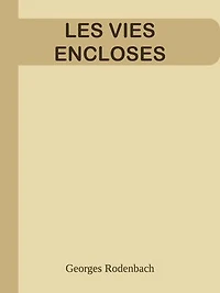 LES VIES ENCLOSES