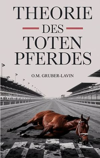 Theorie des toten Pferdes: Warum wir trotzdem darauf reiten