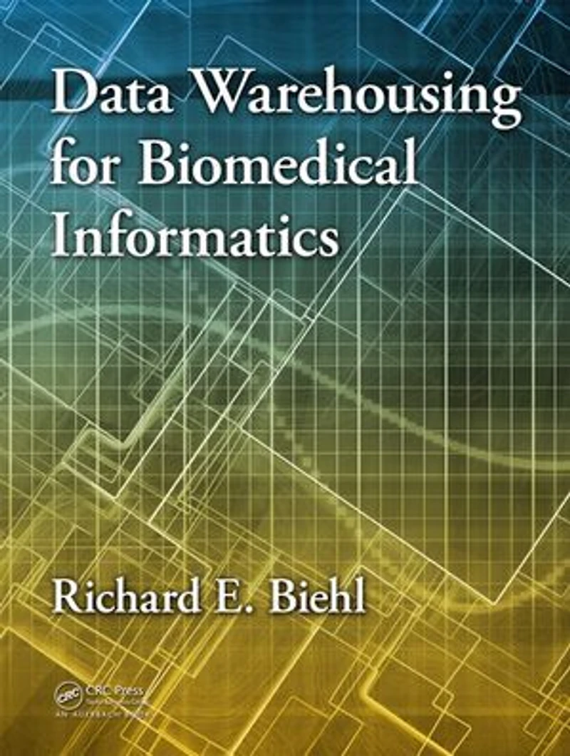 Data Warehousing For Biomedical Informatics