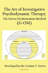 Art of Investigative Psychodynamic Therapy