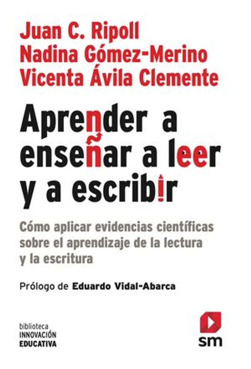 Aprender a enseñar a leer y a escribir (ePub): Cómo aplicar evidencias científicas sobre el aprendizaje de la lectura y la escritura