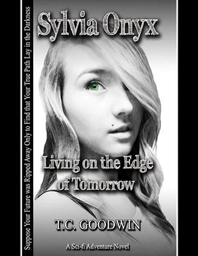 Sylvia Onyx: Living on the Edge of Tomorrow