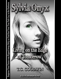 Sylvia Onyx: Living on the Edge of Tomorrow
