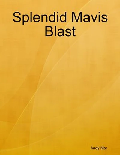 Splendid Mavis Blast