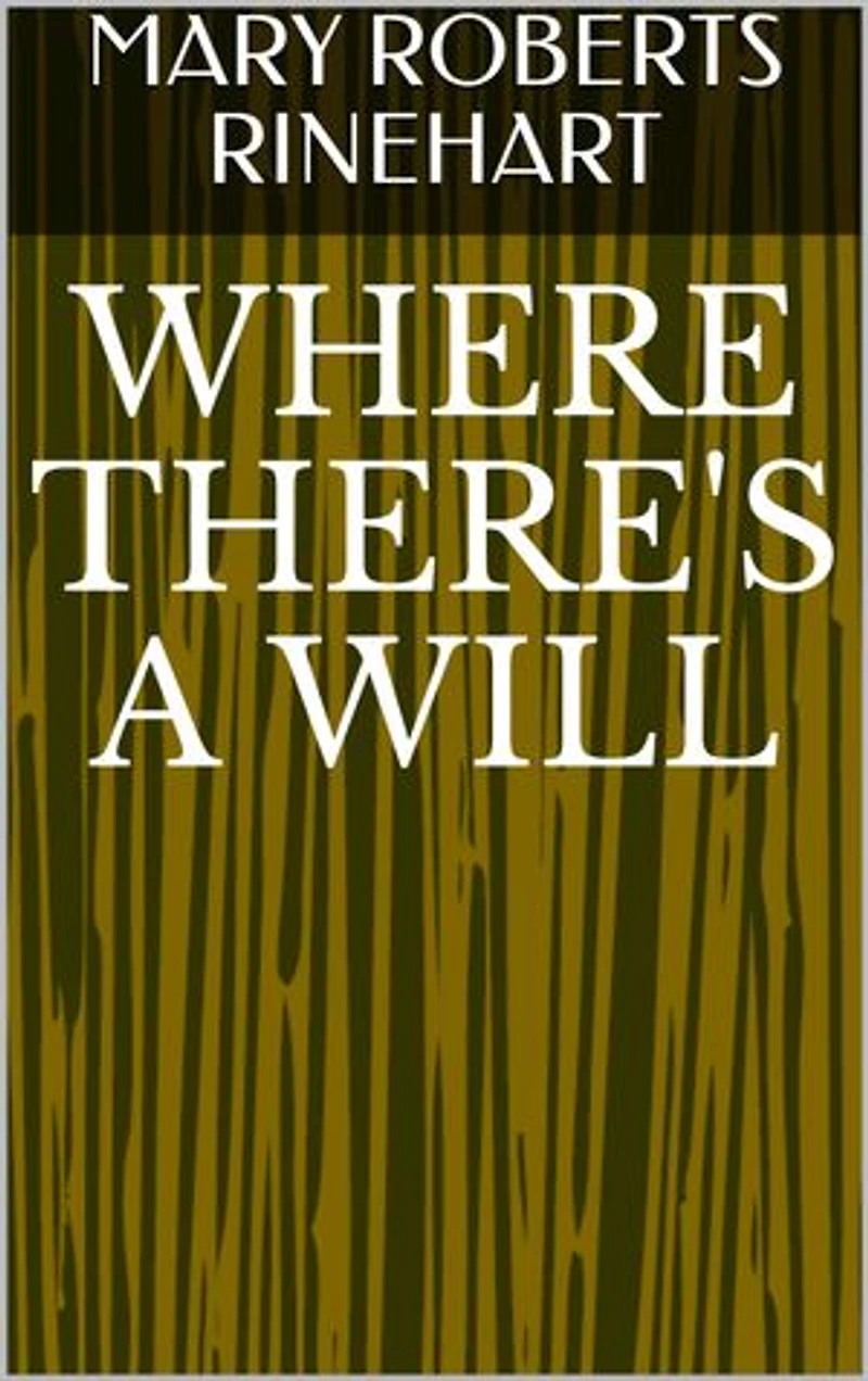 Where There's A Will