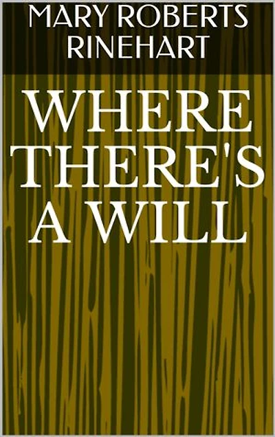 Where There's A Will