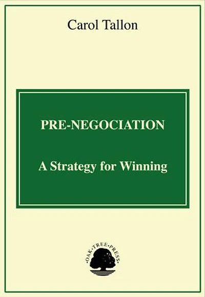Pre-Negotiation: A Strategy for Winning
