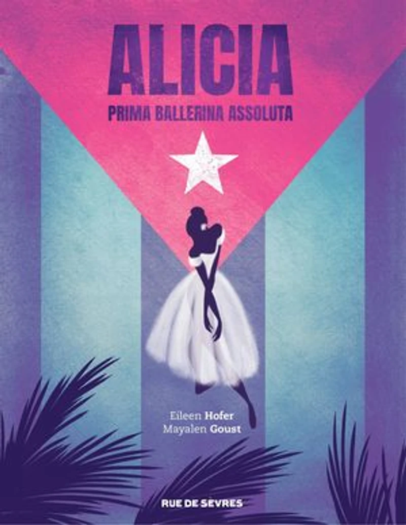 Alicia: prima ballerina assoluta