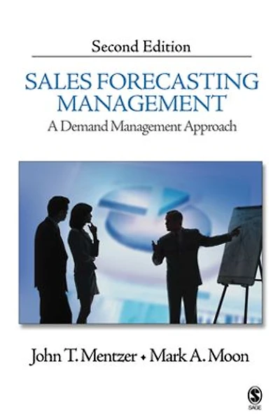 Sales Forecasting Management: A Demand Management Approach