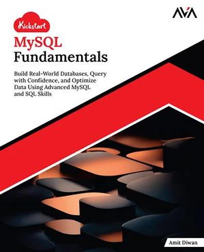 Kickstart MySQL Fundamentals
