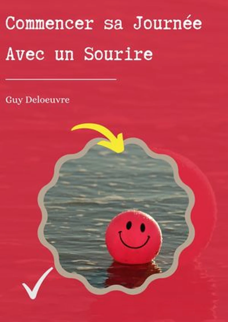 Commencer sa Journée avec un Sourire