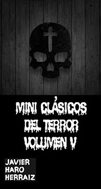 MINI CLÁSICOS DEL TERROR VOLUMEN V