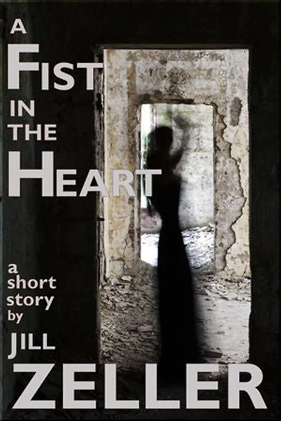 A Fist in the Heart